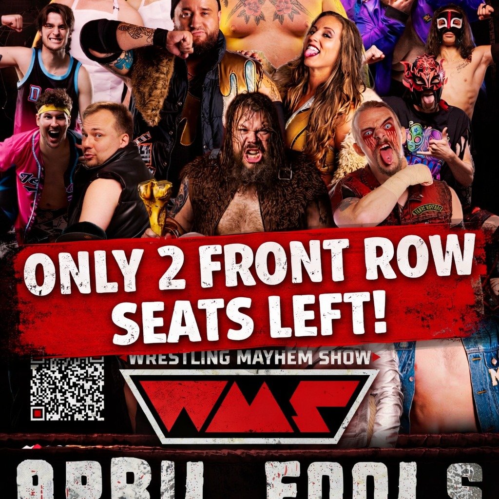 Only two front row seats left! 

General Admission will be available at the door for $15! 

Tickets @ https://events.ticketleap.com/tickets/sorgatronmedia/wrestling-mayhem-show-presents-april-fools

Wrestling Mayhem Show Presents April Fools!
April 1