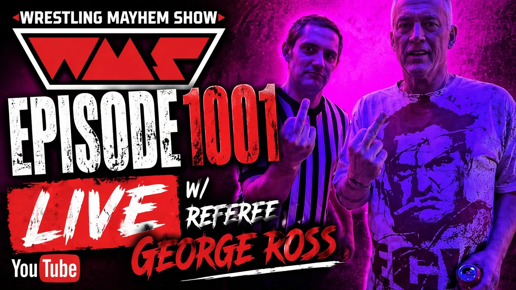 Tonight! Wrestling Mayhem Show 1001 LIVE w/ Referee George Ross Talking WrestleMania!