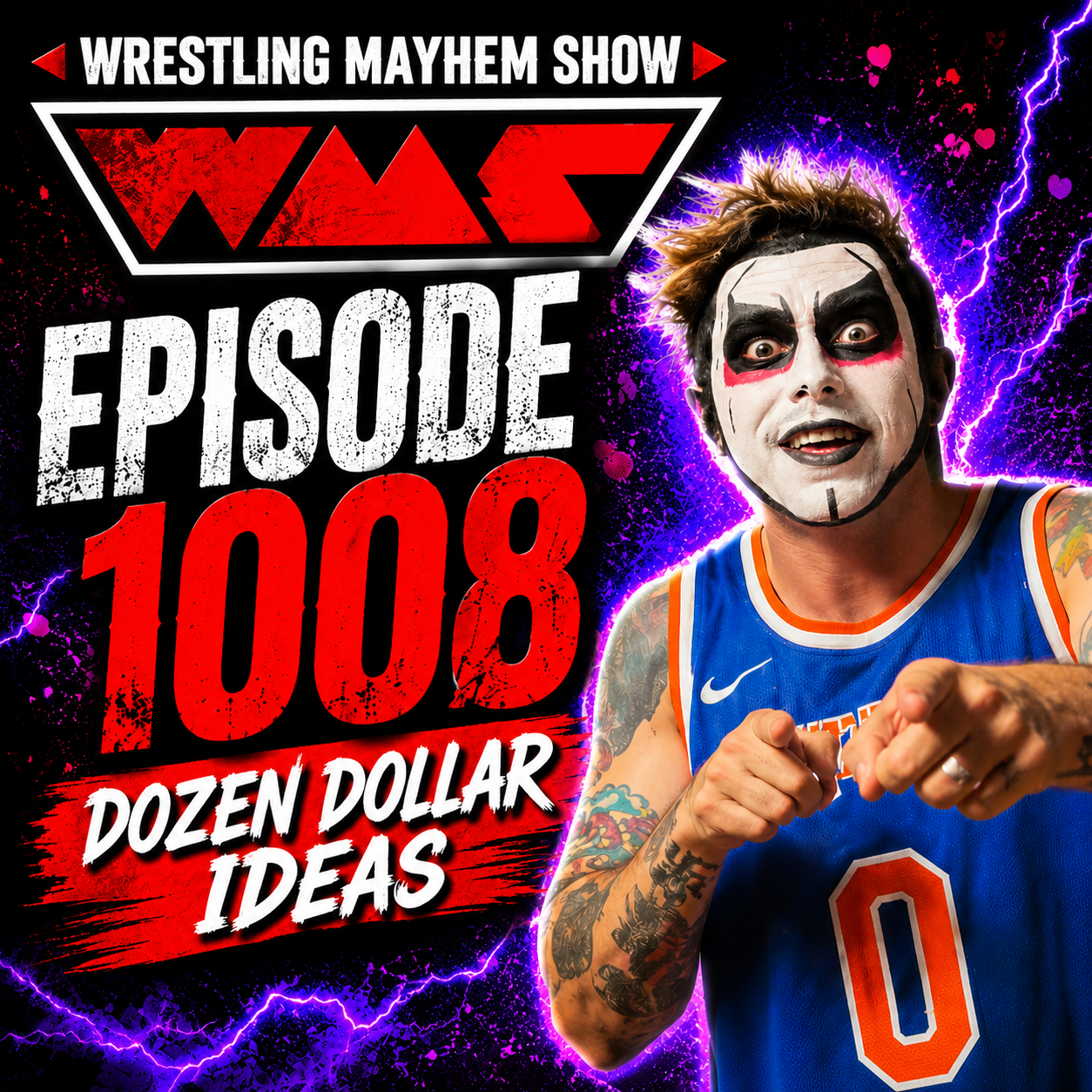 Wrestling Mayhem Show 1008: Dozen Dollar Ideas