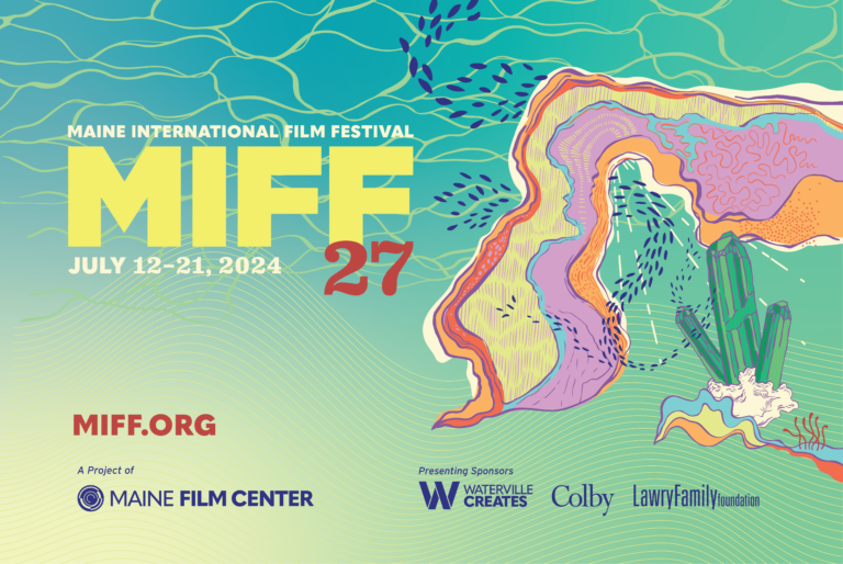 27th Maine International Film Festival Announces Full Festival Program