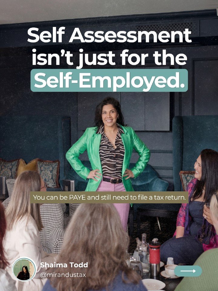 Think Self Assessment is only for self-employed people? It isn&rsquo;t. Here&rsquo;s why.

You can be employed and taxed through PAYE every month and still need to file a tax return.

PAYE mainly deals with your employment income. It may not cover mo