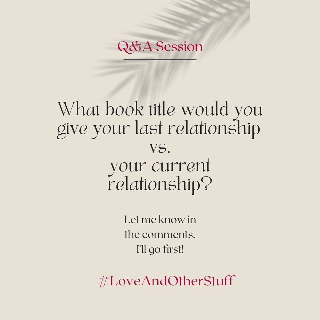 If you wrote a book about your last relationship and a sequel about your current relationship, what would the titles be?
⠀⠀⠀⠀⠀⠀⠀⠀⠀
Let me know in the comments. I'll go first! I'm laughing already🤣