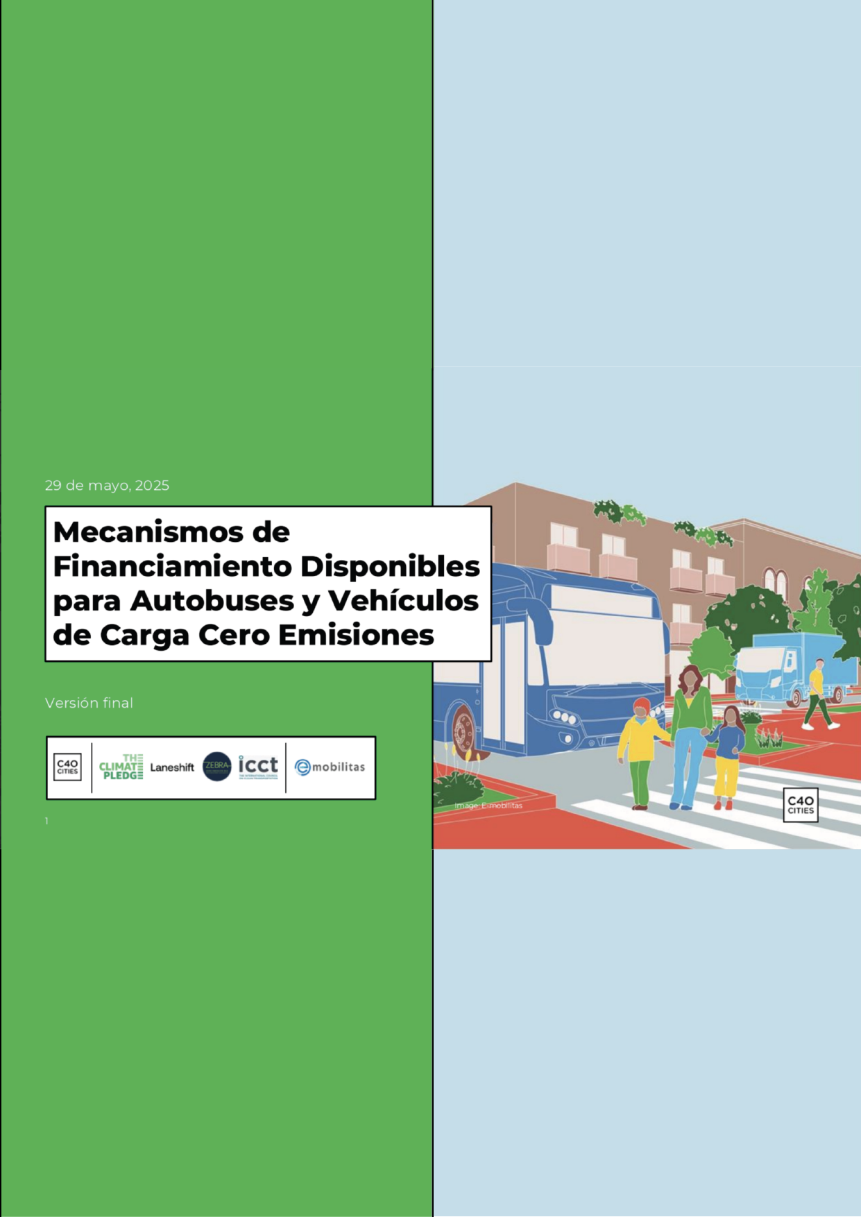 Mecanismos de financiamiento disponibles para autobuses y vehículos de carga cero emisiones