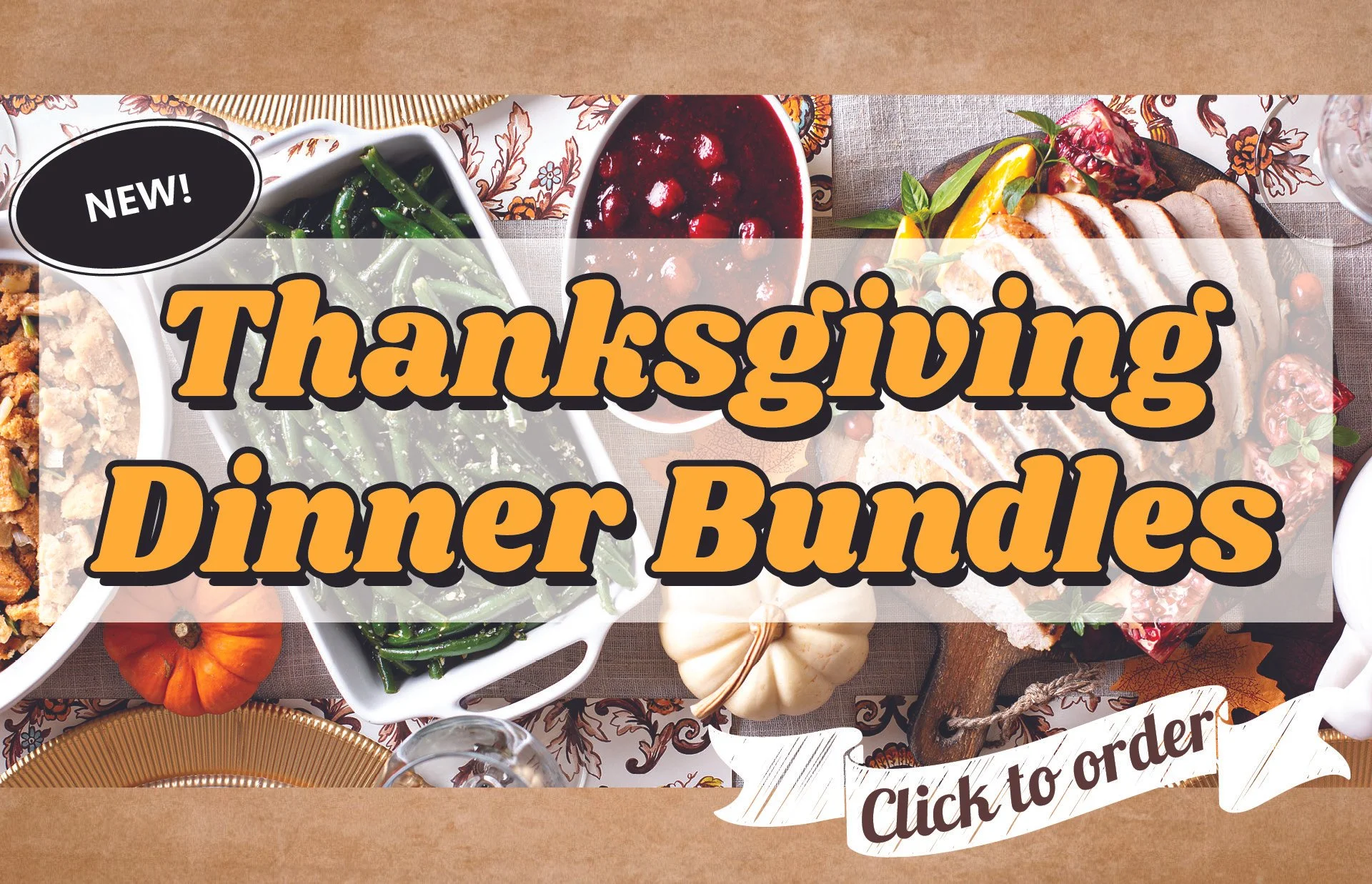 Home page ad_thanksgiving dinner bundles.jpg