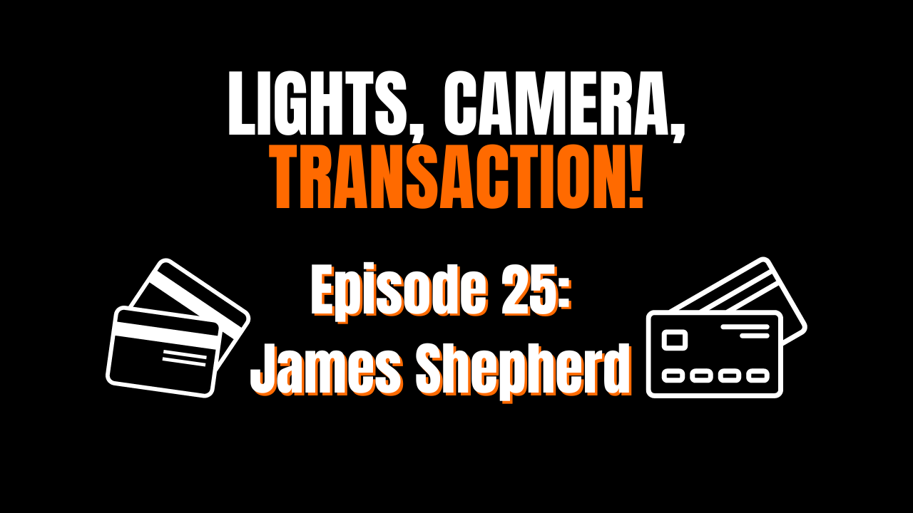 Lights, Camera, TRANSACTION!