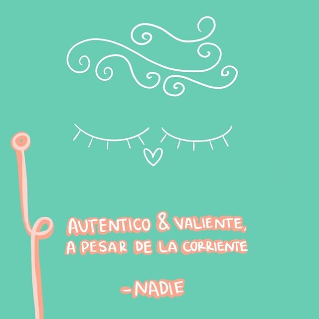 AS&Iacute; DE SIMPLE: Aut&eacute;ntico &amp; Valiente a pesar de la corriente -Nadie
.
.
.
#ellaelnadie #frases #illustration #amorpuro #siempremio