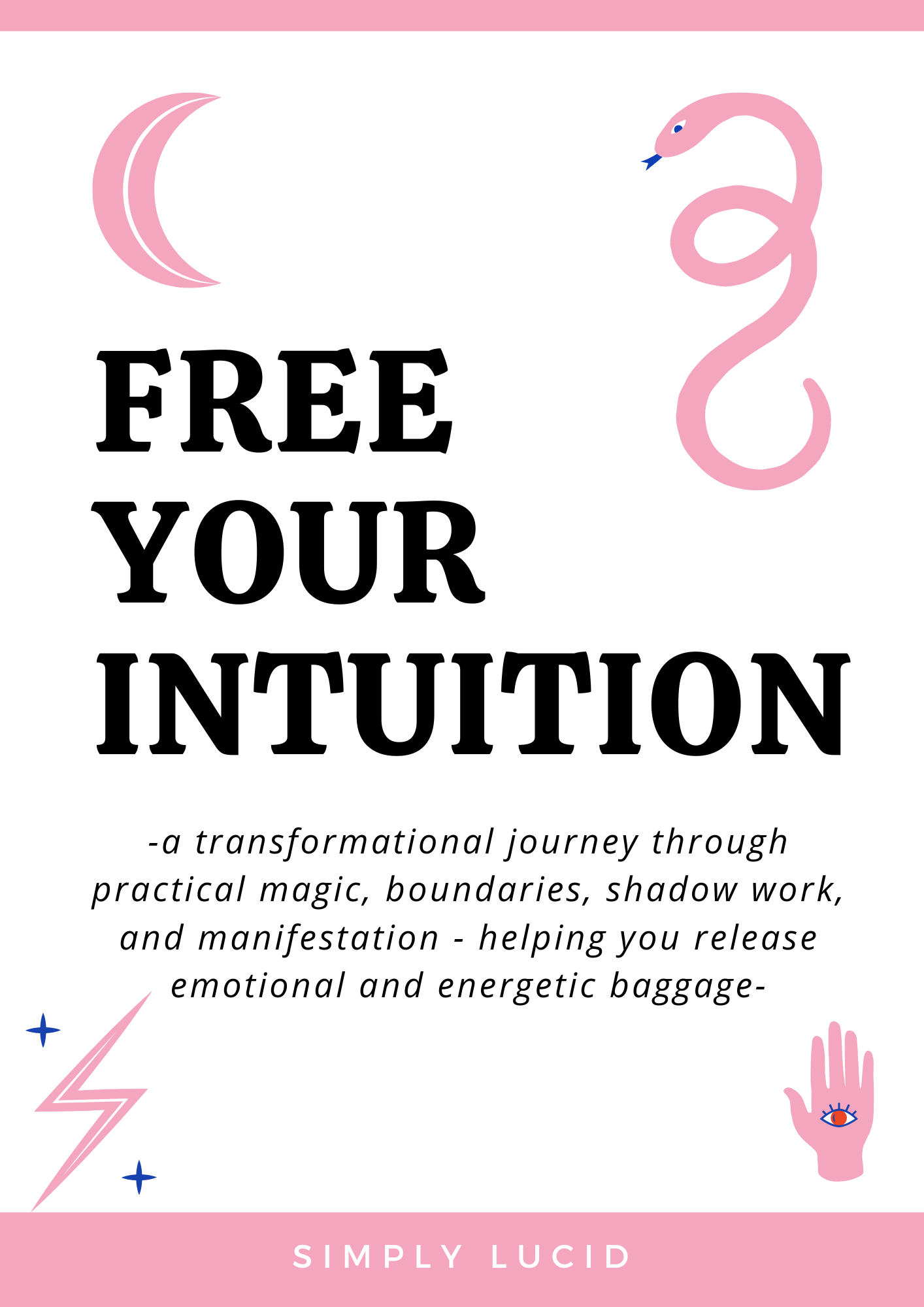 FREE YOUR INTUITION - guide & workbook