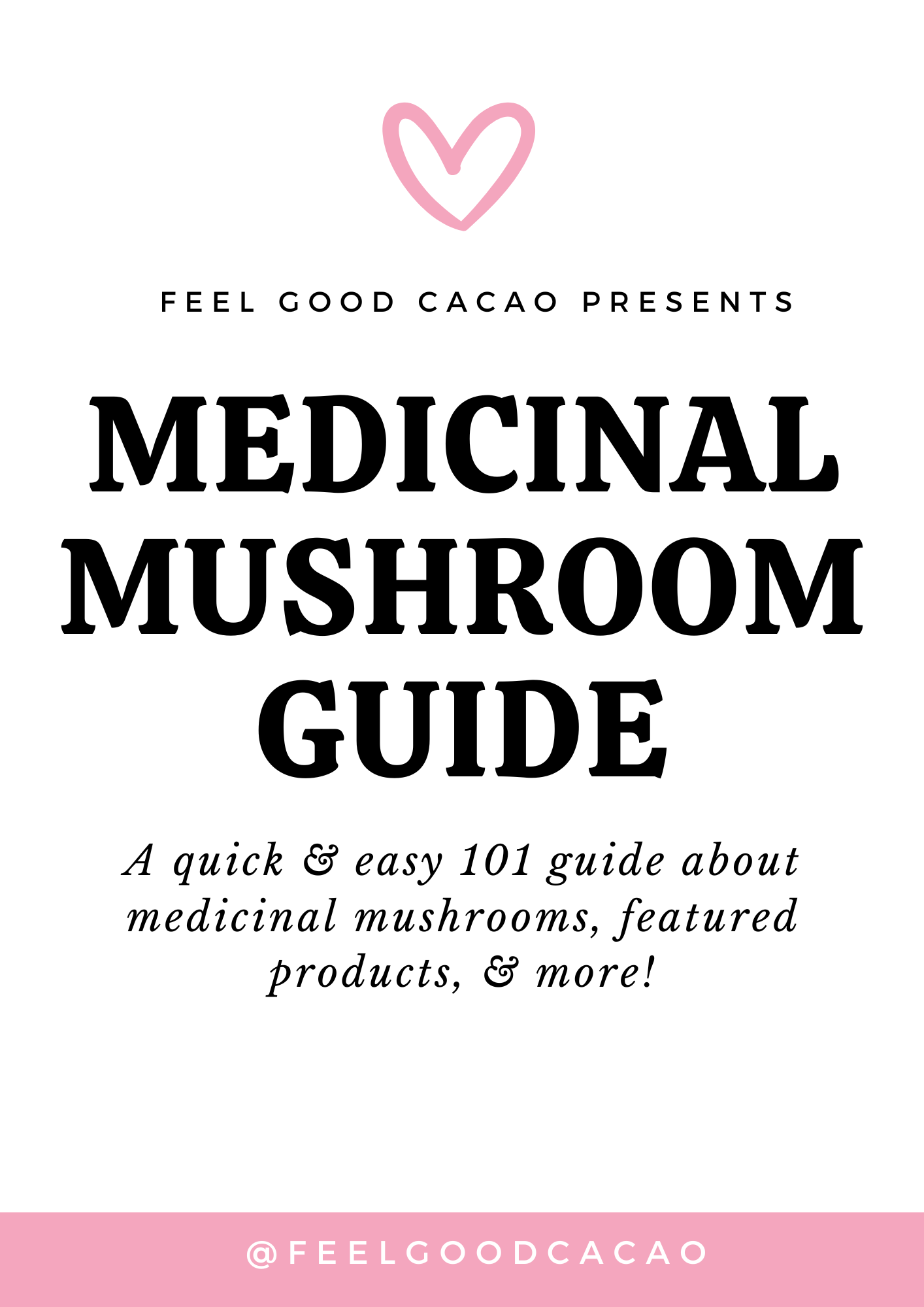 Medicial Mushroom Guide