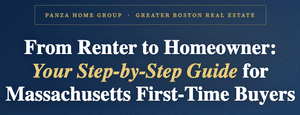 From Renter to Homeowner: Your Step-by-Step Guide for Massachusetts First-Time Buyers