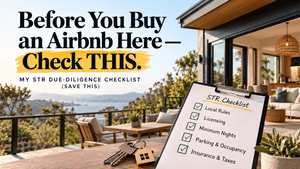Short‑Term Rentals (Airbnb): The Optimization Checklist Homeowners &amp; Buyers Skip