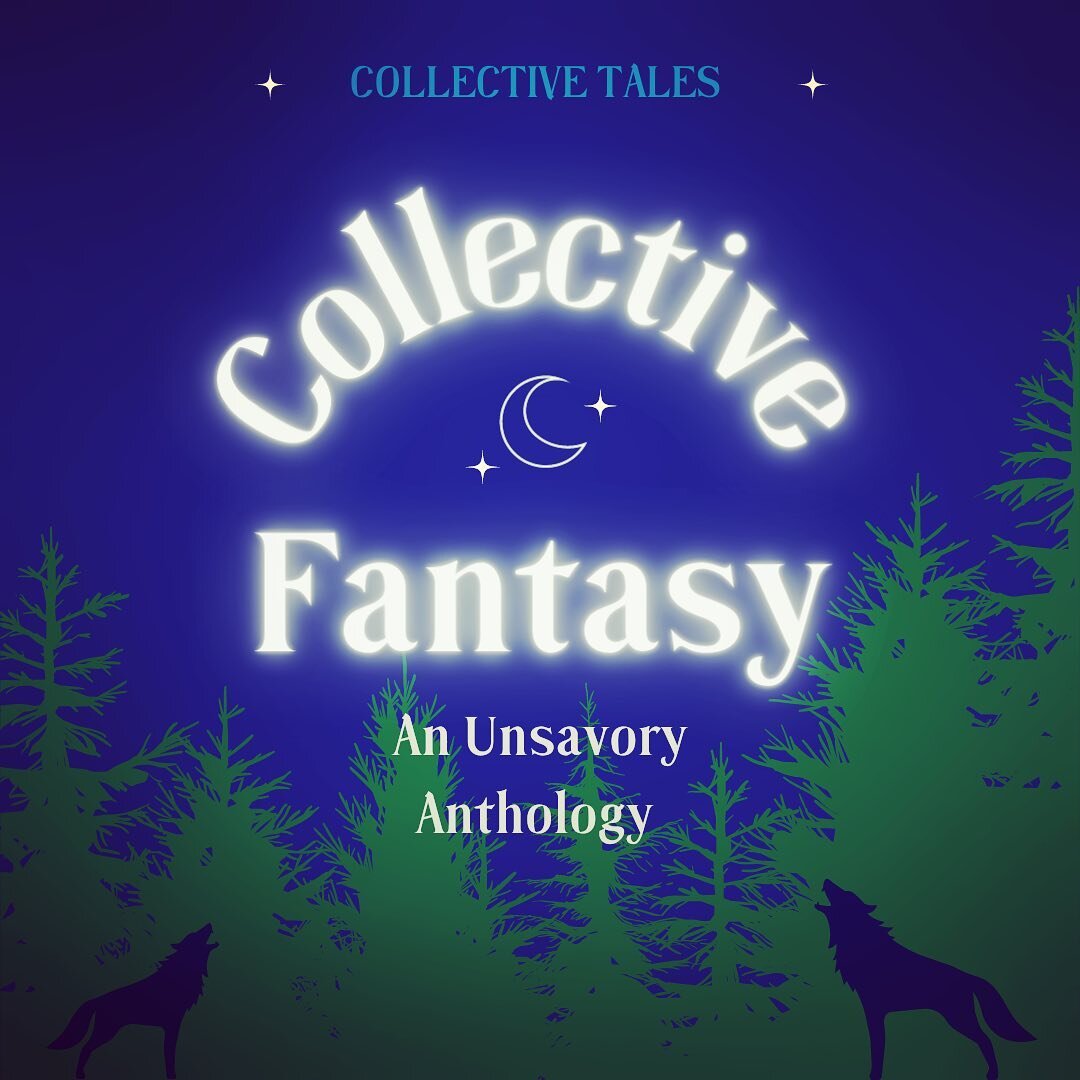 Collective Fantasy: An Unsavory Anthology will be summoned fall 2022 ⚔️ 

#collectivefantasy #collectivetales #fantasy #fantasybooks #fantasybookreviews #bookstagram #writersofinstagram #writingcommunity