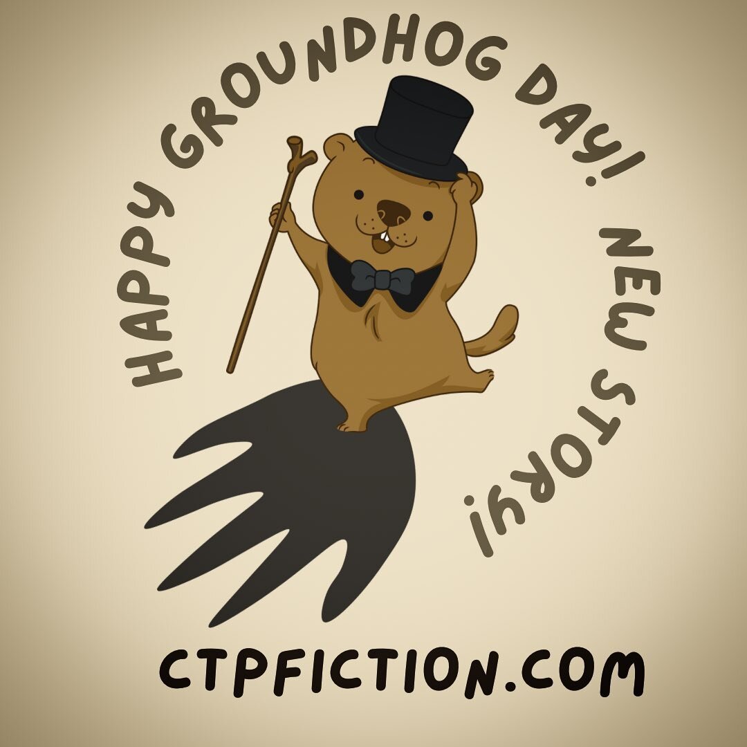 Check out a brand new creepy tale inspired by Groundhog Day on our blog CTPfiction.com 🕳 

#writersofinstagram #writingcommunity #horror #horrorbooks #horrorstories #creepypasta #scarystories #monsters #jonathanreddoch #ctpfiction #writerslife