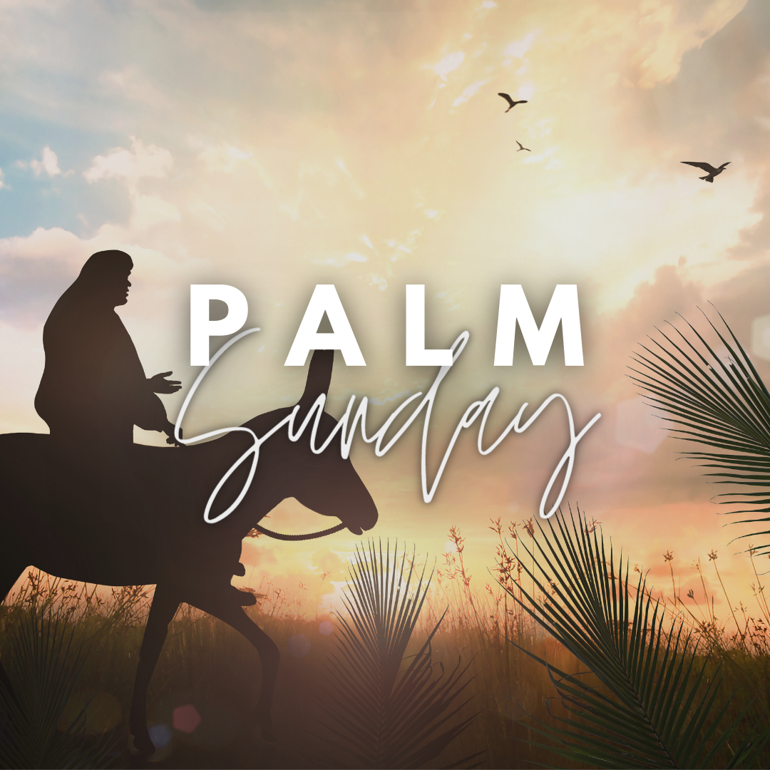 Palm Sunday