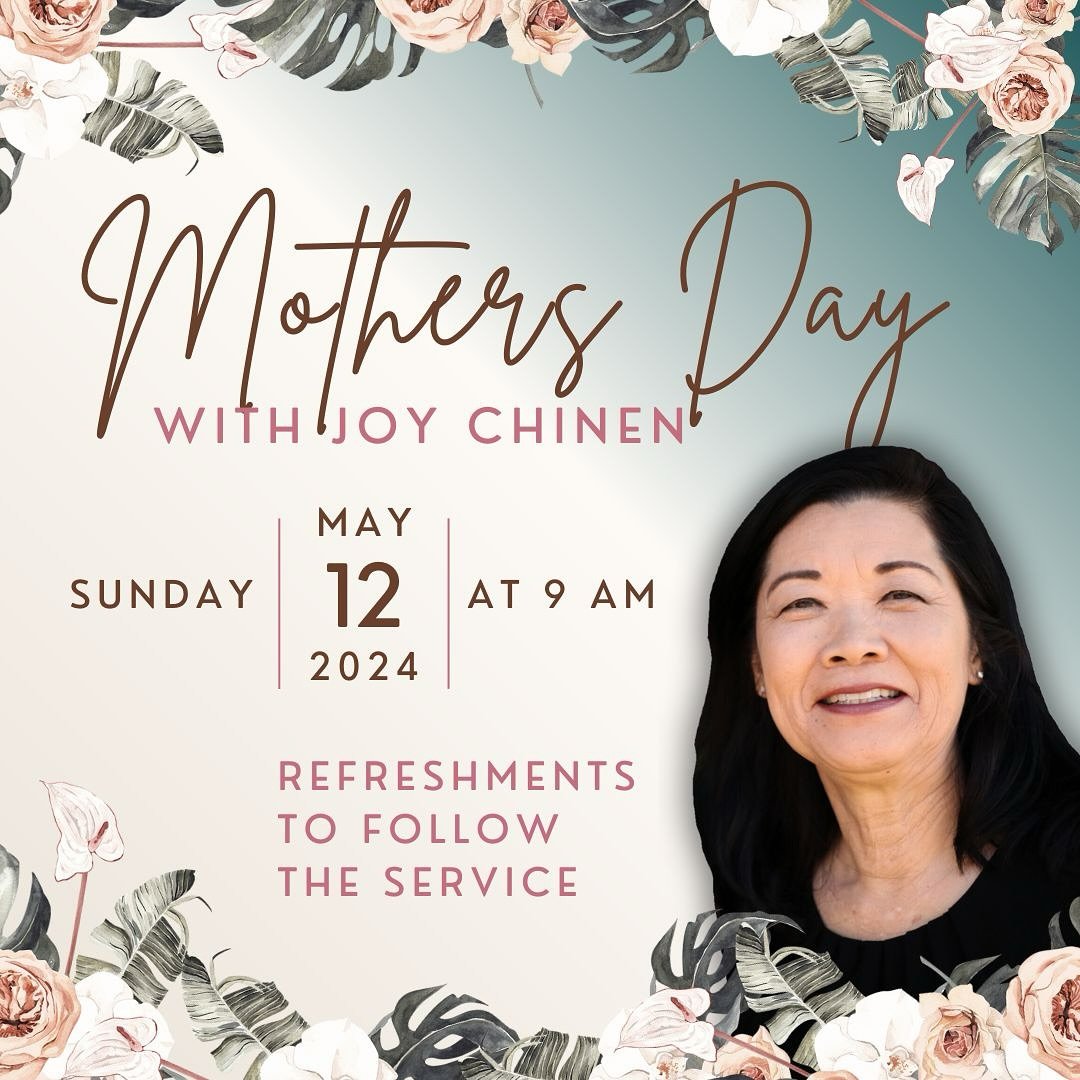 Excited for this years Mother&rsquo;s Day service! We have a super mom, Joy chinen, who will be sharing and imparting a mothers blessing! Join us for special refreshments after for all our moms! #mothersday #aloha #hawaii