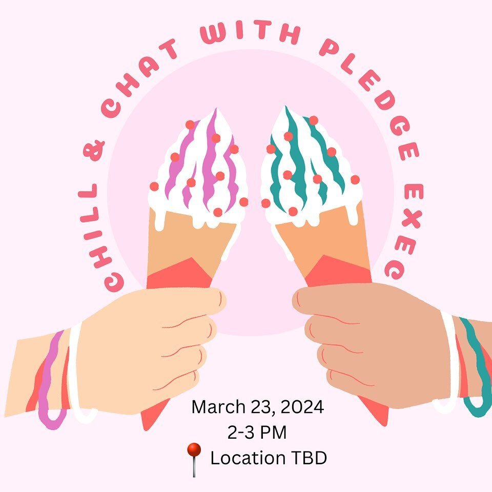 🍦 Join us for a scoop-tacular evening at our &ldquo;Chill &amp; Chat: Pledge Exec Ice Cream Social&rdquo;! 🍨 Dive into delicious flavors while playing games and building bonds 🎉 This sweet affair promises frozen and fruitful discussions, all serve