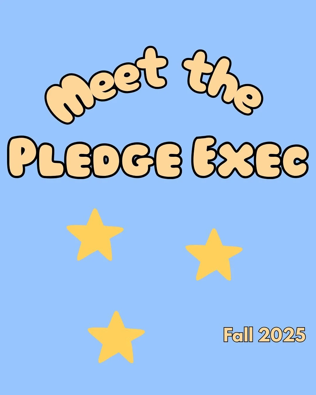 Welcome the Fall 2025 Pledge Exec Board! Our pledge class officers are already working hard to contribute to an amazing pledging experience and have displayed their leadership skills by taking on these roles. We are excited to see what they create du