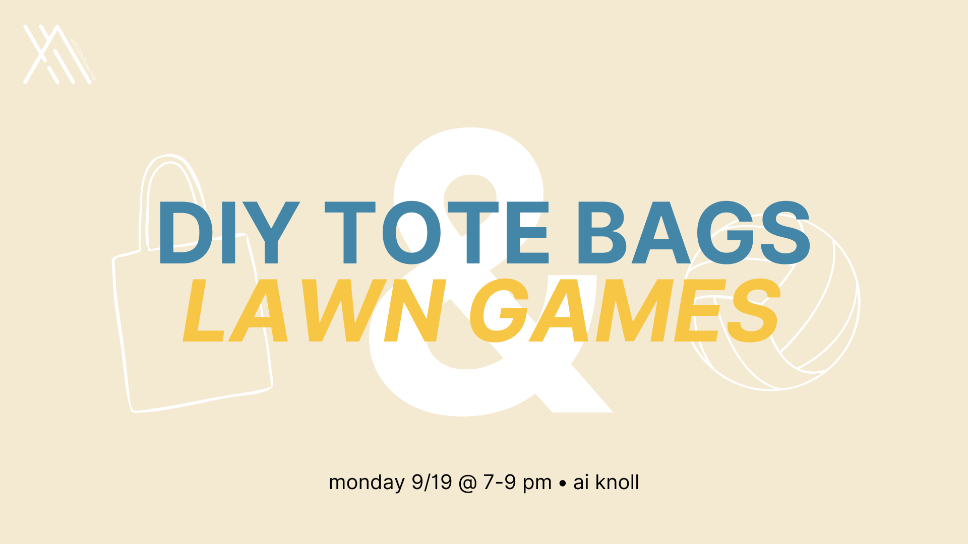 DIY Tote Bags & Lawn Games — acts2fellowship at UC Riverside