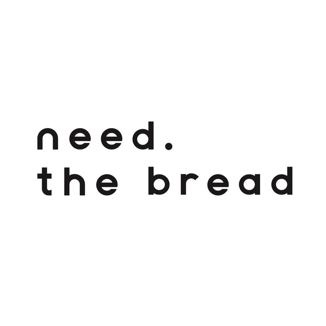 Need The Bread