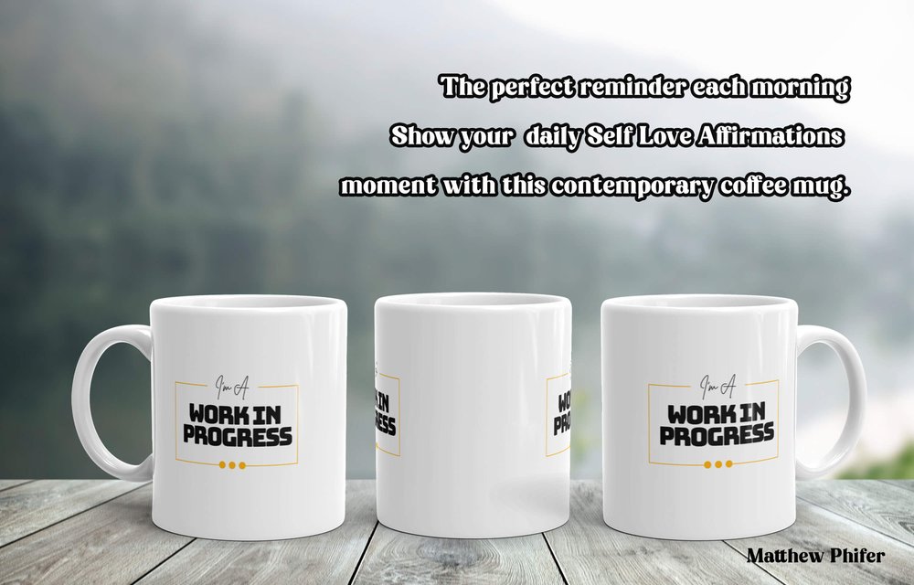 I'm A Work In Progress Aesthetic White Coffee Mug — Matt Phifer Coaching