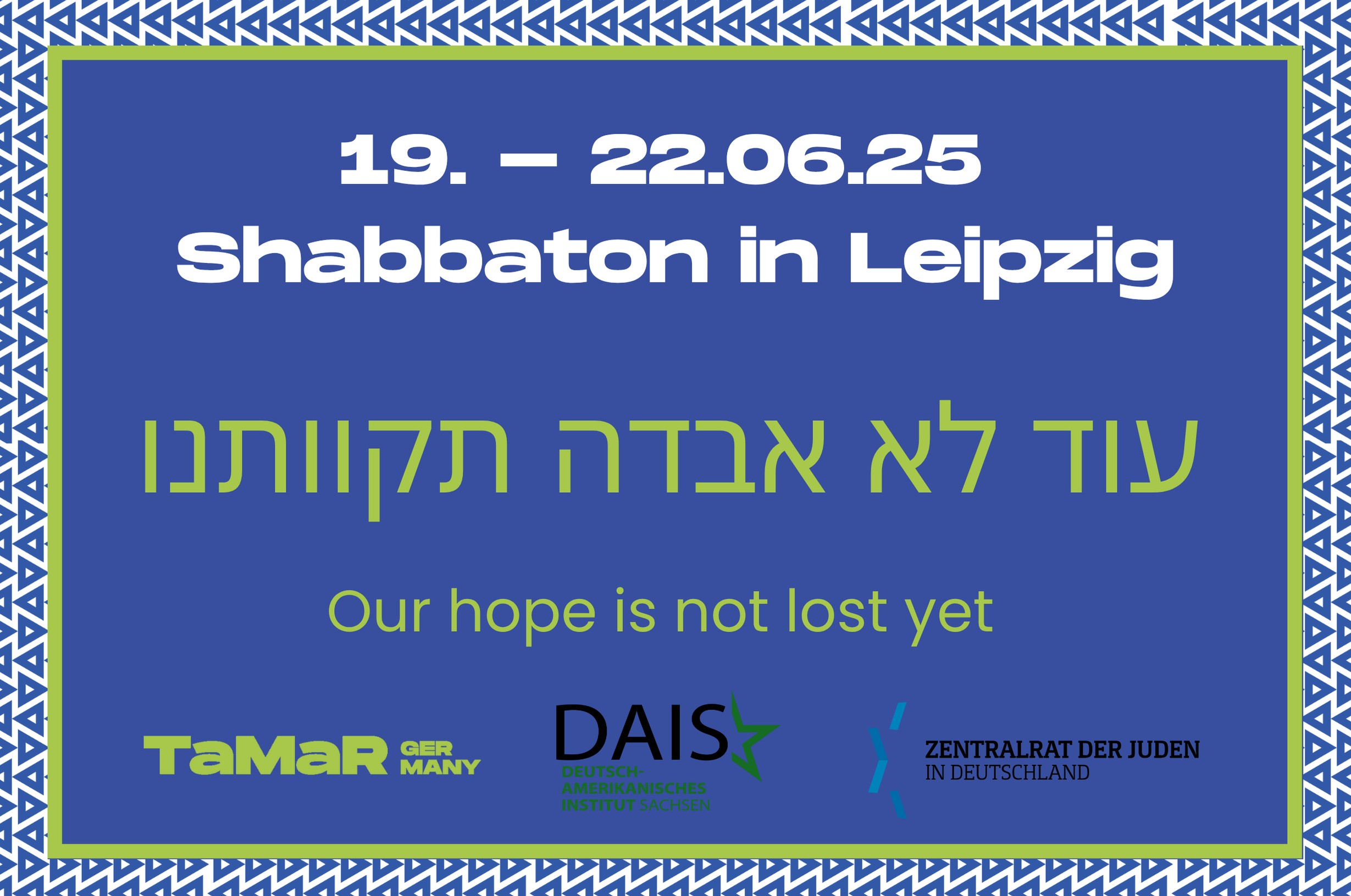 Fully booked: Shabbaton in Leipzig - עוד לא אבדה תקוותנו