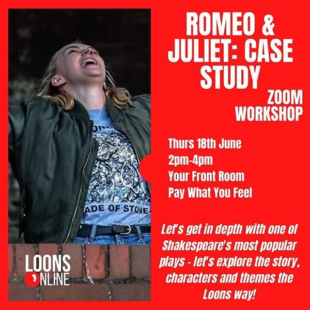 🌹IT'S NEARLY TIME FOR OUR NEXT #SHAKESPEARE #WORKSHOP🌹

THURS 18th JUNE | 2pm-4pm (BST) | Pay What You Feel

Let's get in depth with one of Shakespeare's most popular plays - let's explore the story, characters and themes the Loons way!

See how yo