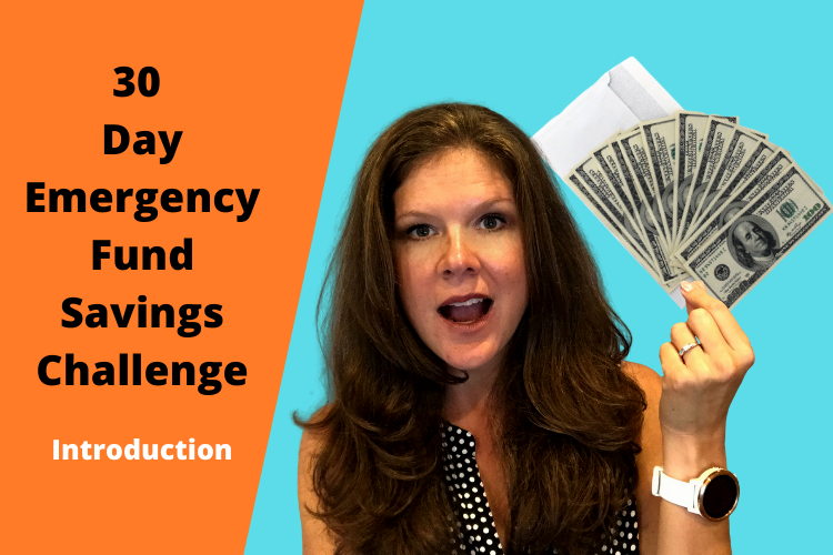 Introduction - 30 Day Emergency Fund Savings Challenge