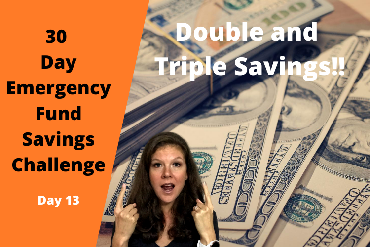 Day 13 - Emergency Fund Savings Challenge