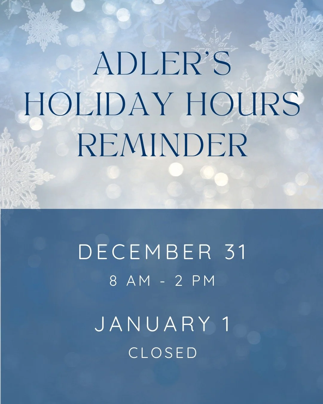 ATTENTION CUSTOMERS! Just a friendly reminder that we are open December 31 from 8 am - 2 pm and closed on New Year's Day. We'll reopen at normal business hours on January 2, 2026.

#adlersri #adlersdesigncenter #adlershardware #designgoals #beautiful