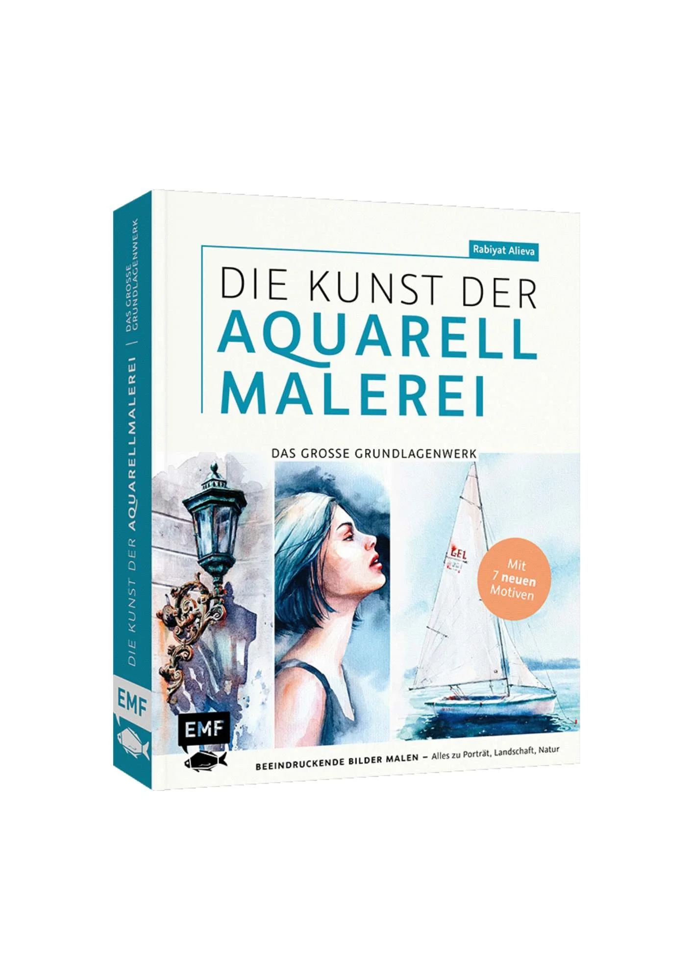 EMF - Die Kunst der Aquarellmalerei – das große Watercolor-Grundlagenwerk - Rabi Alieva