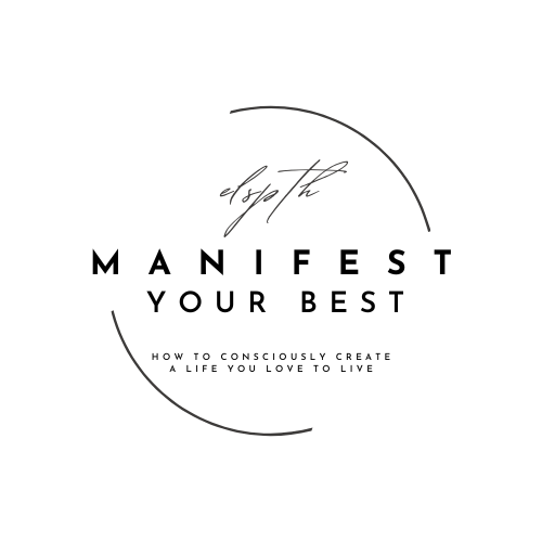 Manifest Your Best