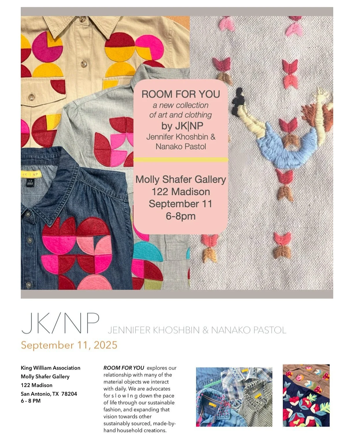 The King William Cultural Arts Committee presents the Jen Khoshbin and Nanako Pastol exhibit opening &ndash; &ldquo;Room for You&rdquo; in the Molly Shafer Gallery at the King William Association, 122 Madison, on September 11 from 6-8 p.m.

Artists J