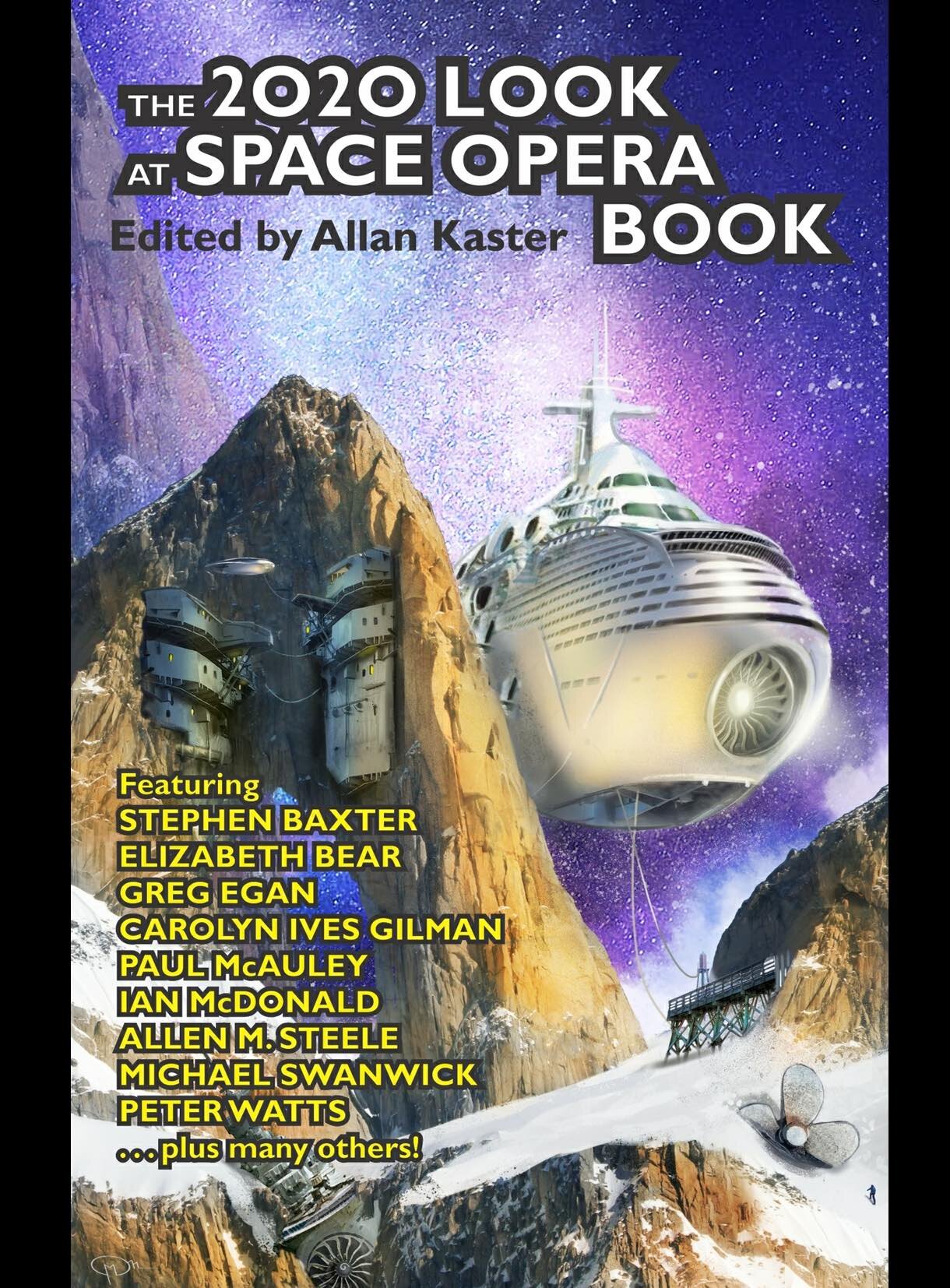 The 2020 Look at Space Opera Book.  edited by Allan Kaster.  2020