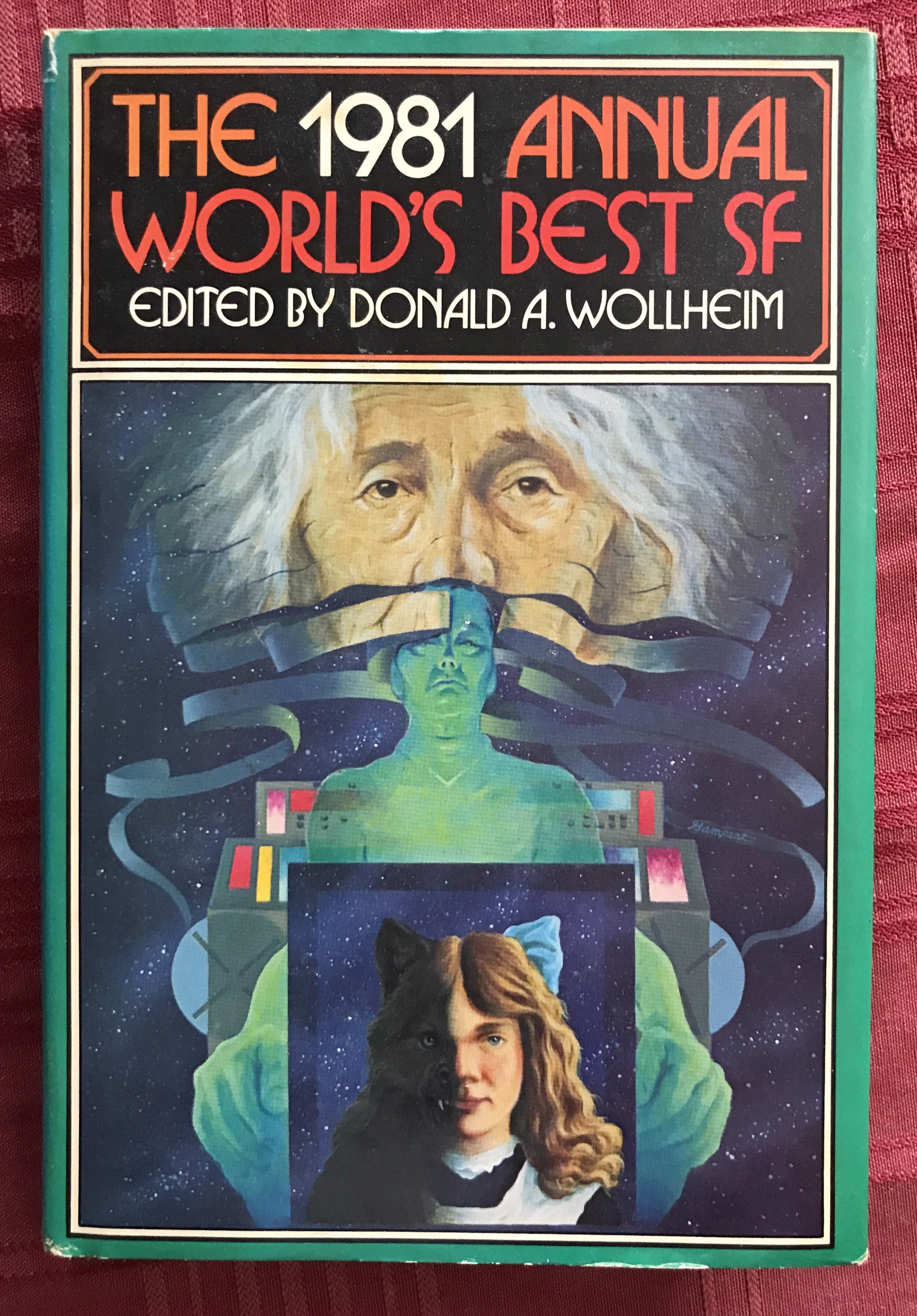 The 1981 Annual World's Best SF.  edited by Donald A Wollheim