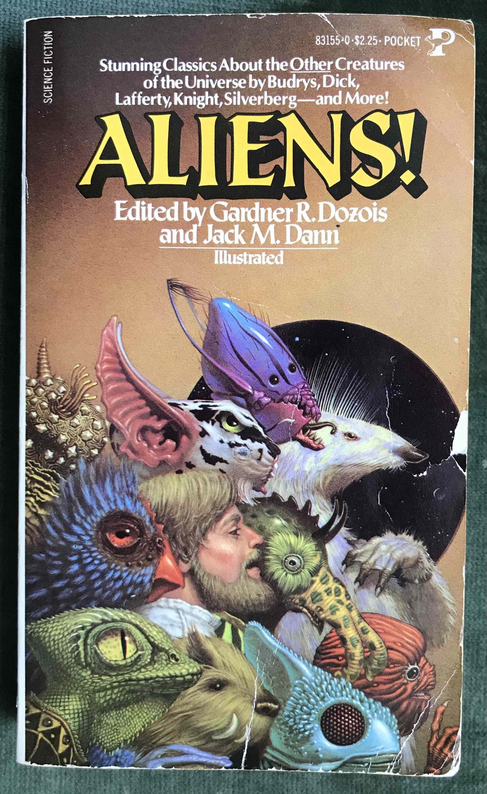Aliens! edited by Gardner R Dozois & Jack M Dann. 1980 — Science