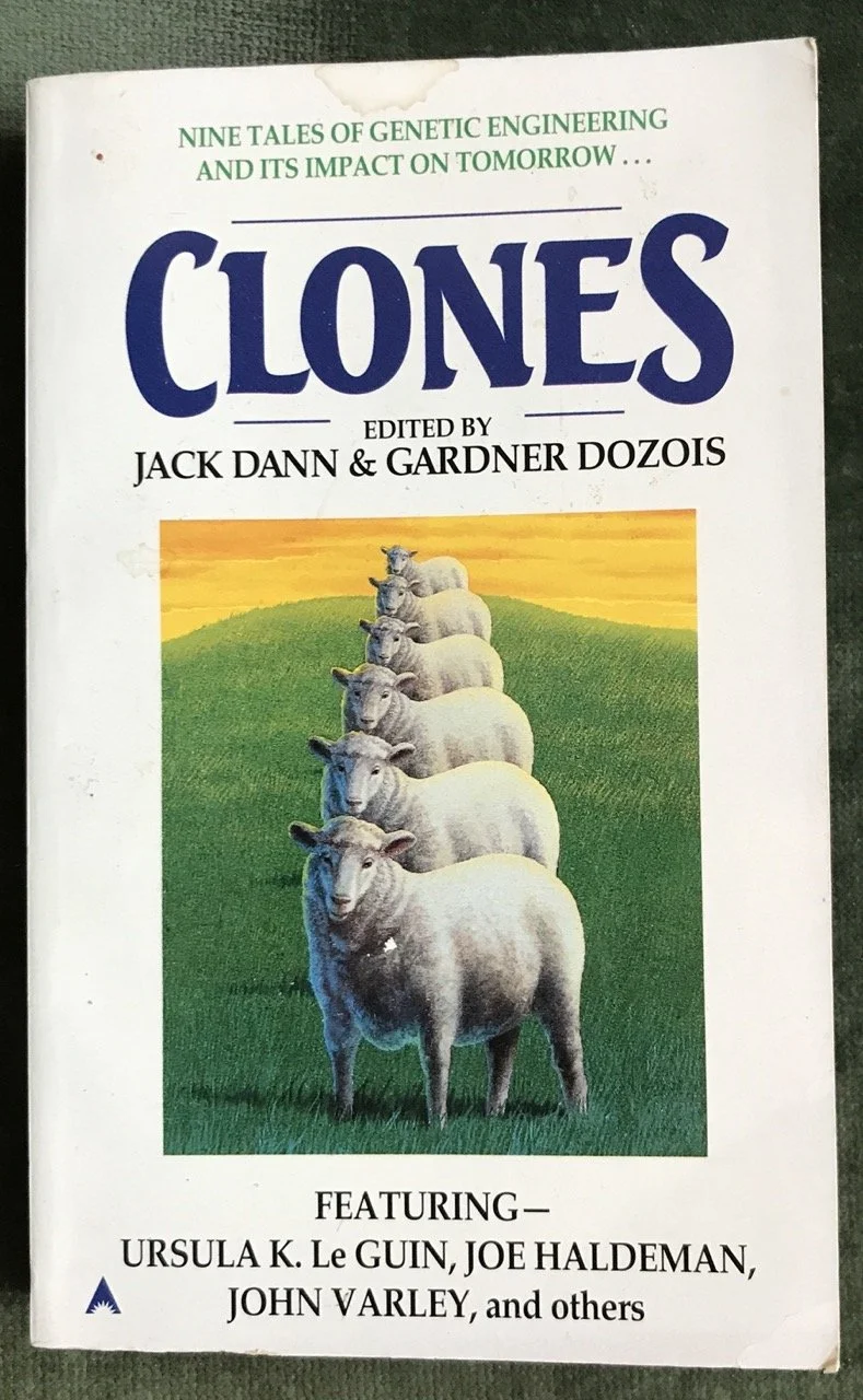 Clones! edited by Jack Dann and Gardner Dozois.  1998