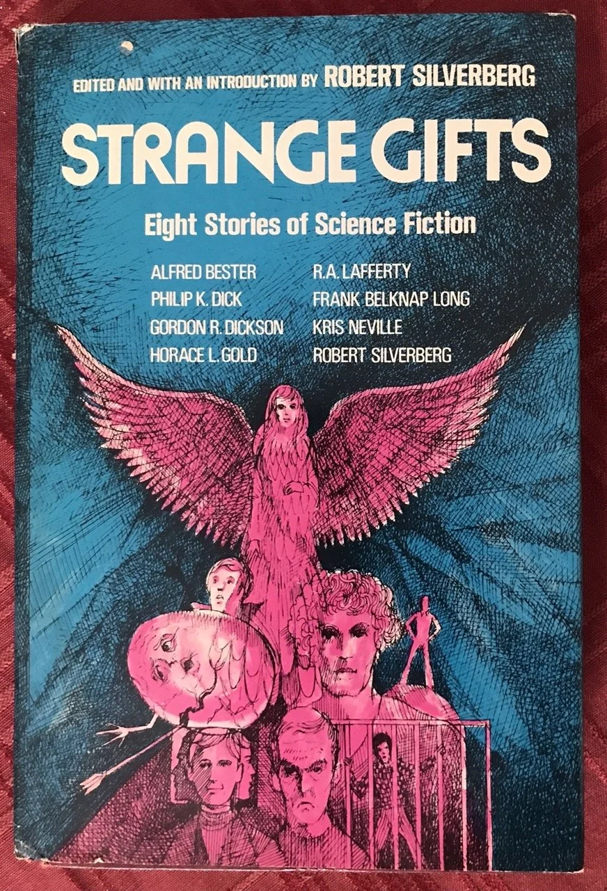Strange Gifts.  edited by Robert Silverberg.  1975