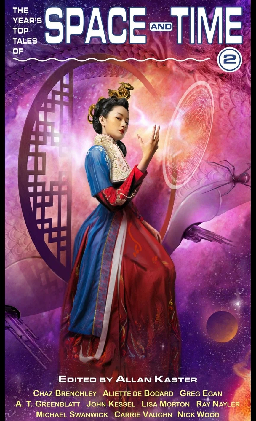 The Year's Top Tales of Space and Time 2.  edited by Allan Kaster.  2022