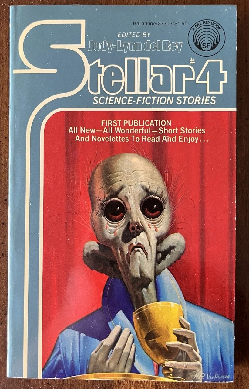 Stellar 4. edited by Judy-Lynn del Rey.  1978