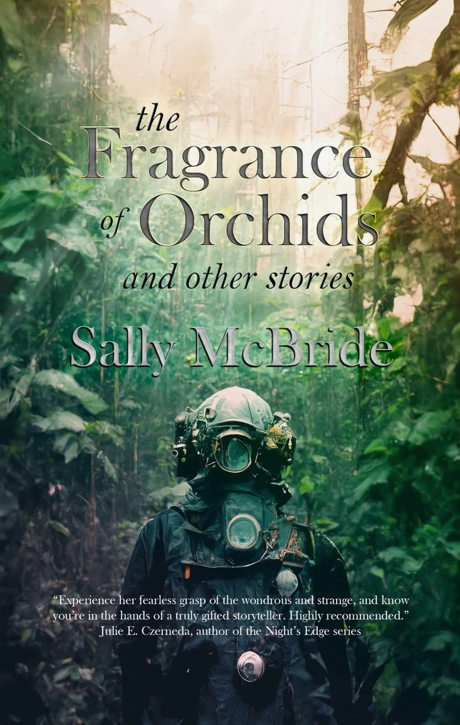 The Fragrance of Orchids and Other Stories.  by Sally McBride.  2023