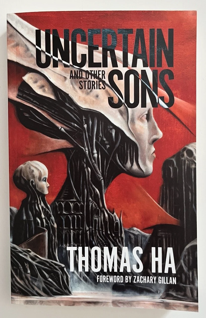 Uncertain Sons and Other Stories.  by Thomas Ha.  2025