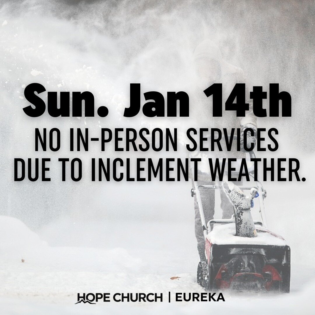 Hey Hope Church Eureka! Due to inclement weather we will not be hosting in-person services Jan. 14th in Eureka. Please join us for our 11AM service online! ⁠
⁠
hopechurchmt.com/live⁠
youtube.com/hopechurchmt⁠
facebook.com/hopechurchmt