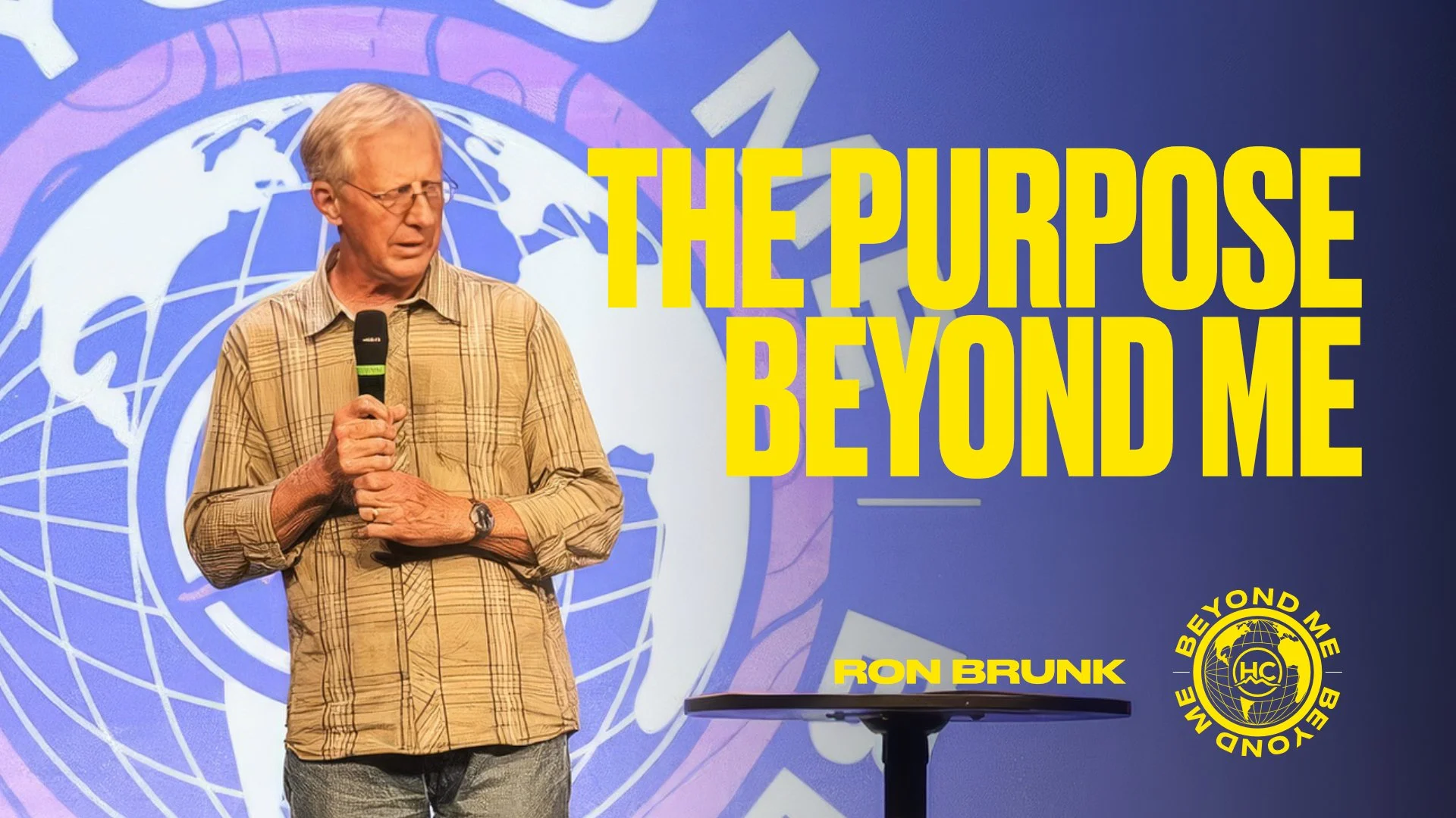 Beyond Me - The Purpose Beyond Me - Ron Brunk