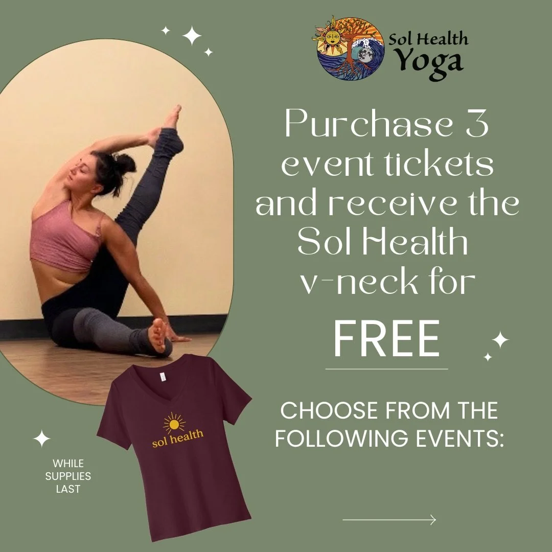 Purchase 3 event tickets and receive the @solhealth maroon v-neck for free!

 Choose from the following events:

✨ Manifestation Workshop with Kait Saturday 1/24

🎶 Yoga Flow + Live Music with Jessica &amp; Nick Sunday 2/15

🙏🏼 Mindfulness &amp; M