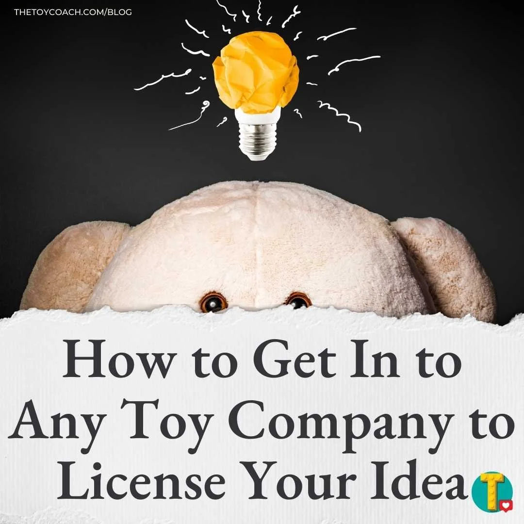 How To Sell Your Toy and Game Ideas