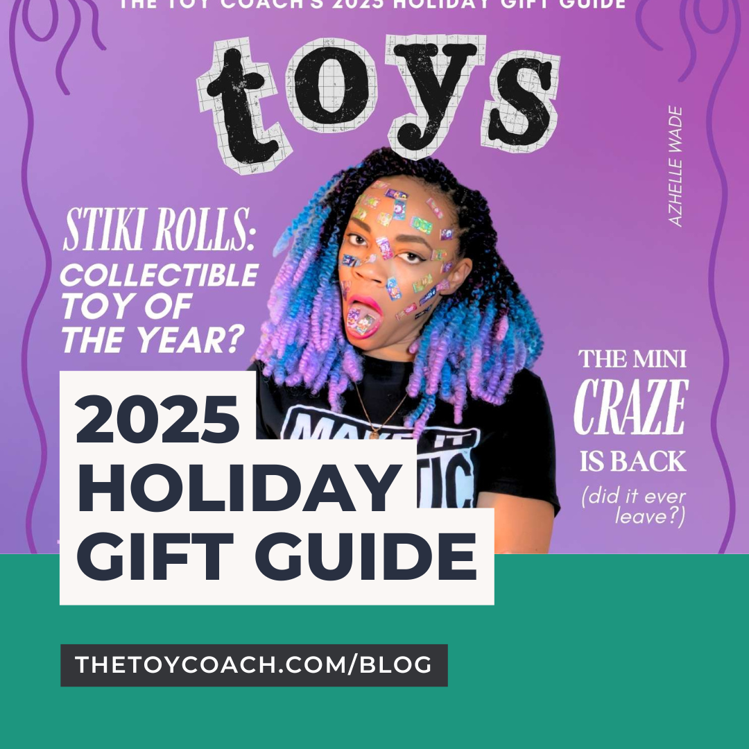 The Toy Coach’s 2025 Holiday Gift Guide: The Hottest Toys, Collectibles &amp; Creativity Boosters of the Season