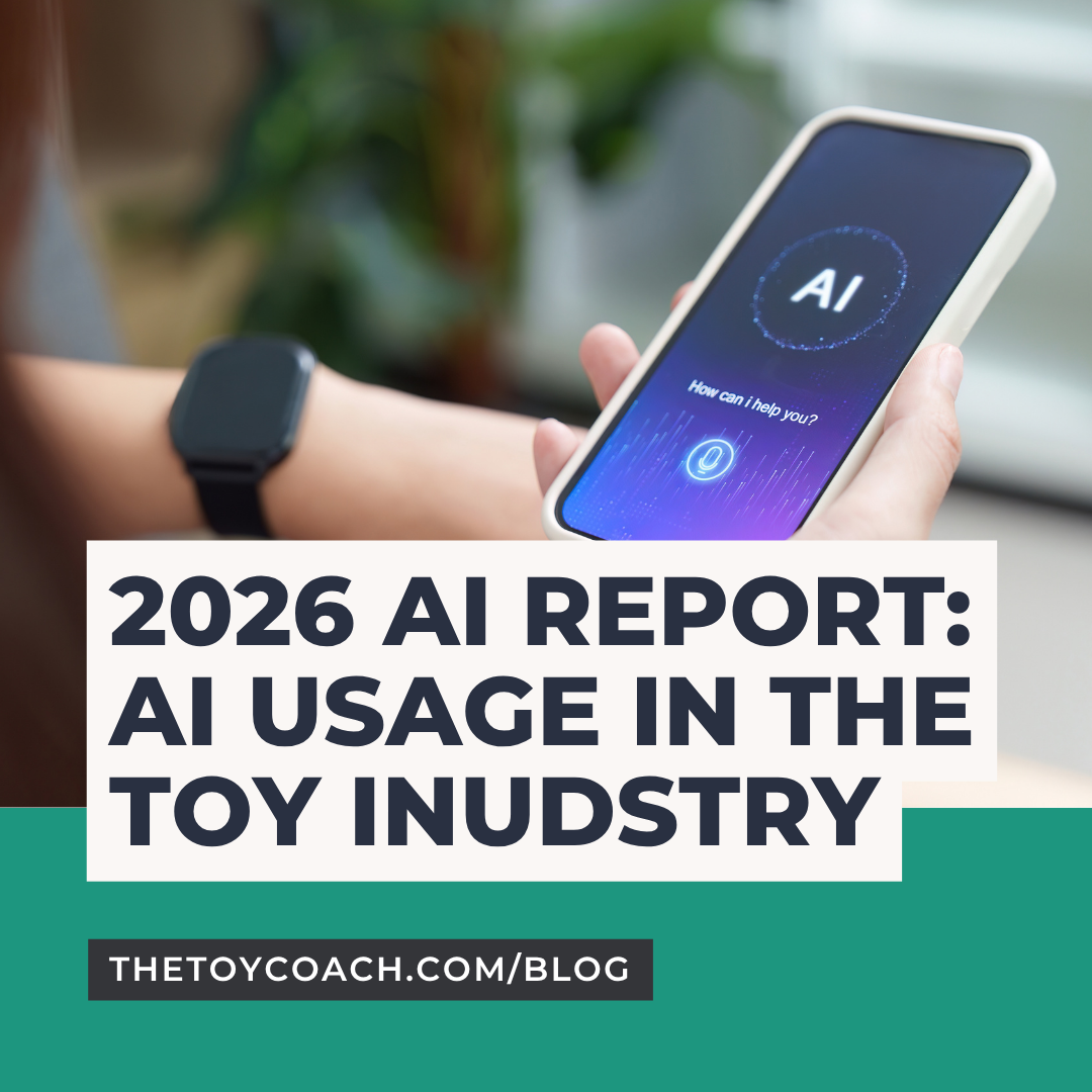 AI in the Toy Industry: Adoption, Application, and Anxiety | 2026 Professional Survey Report by The Toy Coach® Inc.