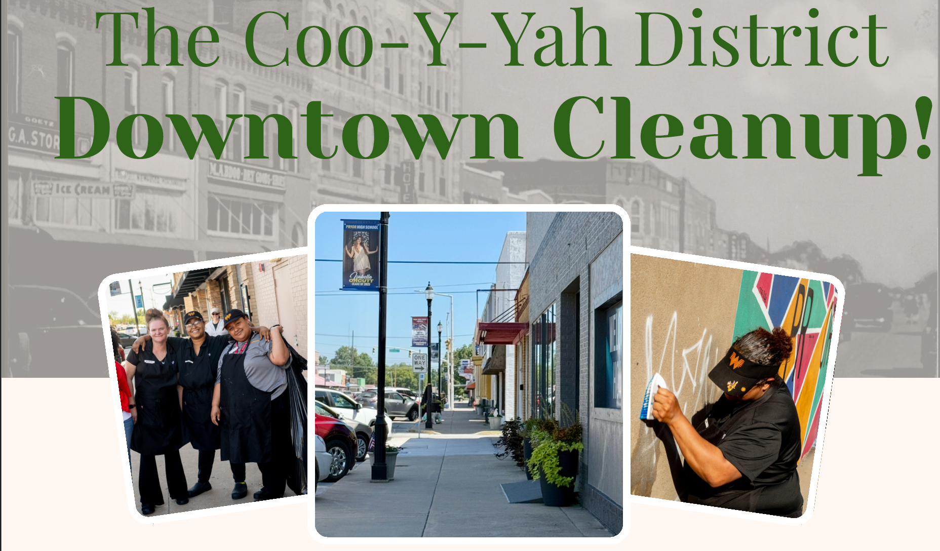 The Coo-Y-Yah District Downtown Cleanup