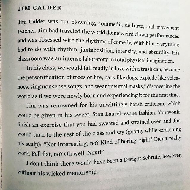 @rainnwilson wrote about working with Jim Calder at NYU Grad Acting in his book! Check out this awesome passage, which perfectly describes Jim.

Come study with Jim Calder this February at @thenewyorkdramacenter