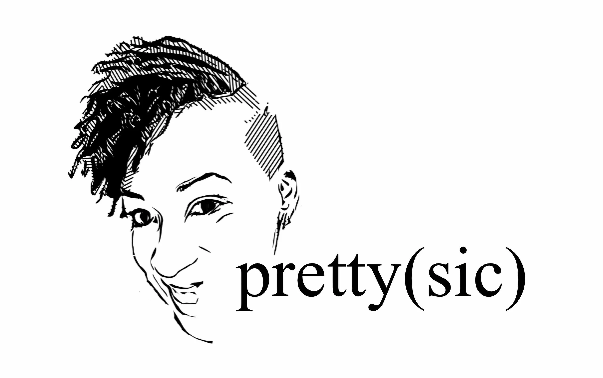 pretty(sic)