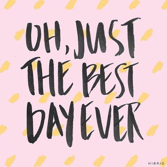 4/23 The Best Day EVER